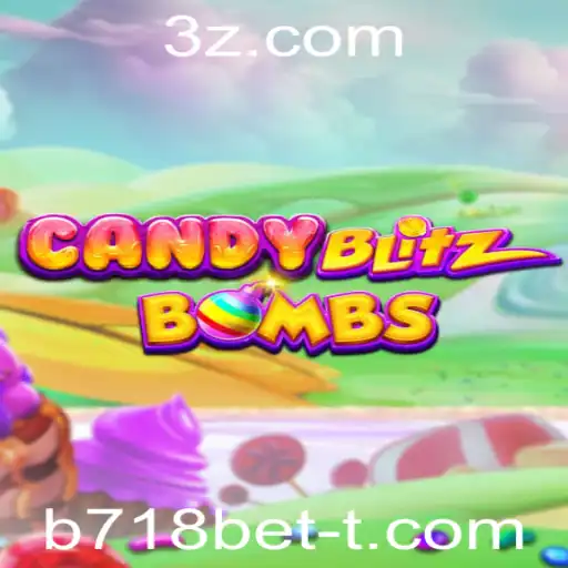 b718bet - Descubra o Mundo Vibrante de CandyBlitzBombs: Regras e Estratégias para Dominar o Jogo