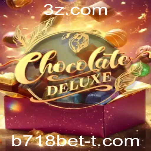 b718bet - Descubra o Fascinante Mundo de ChocolateDeluxe