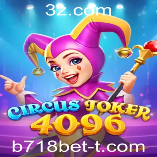 CircusJoker4096: Explorando o Novo e Emocionante Mundo dos Jogos com b718bet